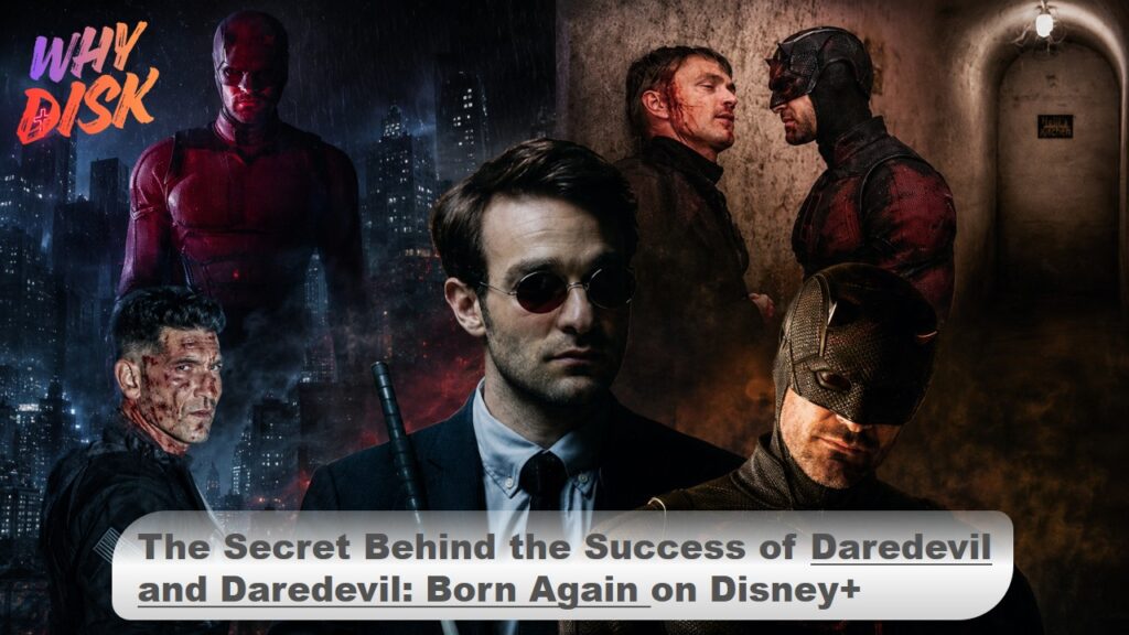 The Secret Behind the Success of Daredevil and Daredevil: Born Again on Disney+, Daredevil and Daredevil Born Again Review
